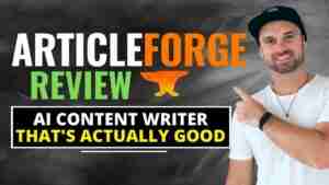 Article Forge Review