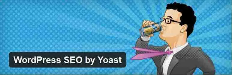 An illustrated banner for "WordPress SEO by Yoast" featuring a cartoon man in a suit quenching his thirst with a glass of water, symbolizing perhaps the refreshment of optimizing your website with